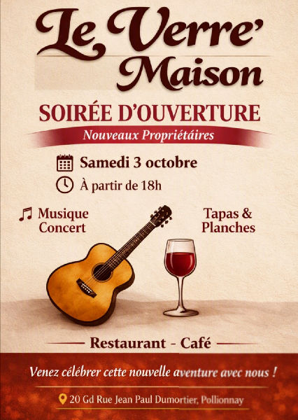 Soirée d'ouverture du restaurant "Le verre'maison"