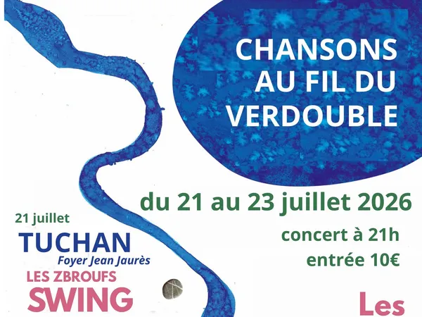 FESTIVAL LA CHANSON AU FIL DU VERDOUBLE - CONCERT "SWING""