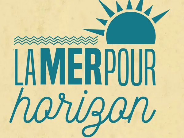 LA MER POUR HORIZON