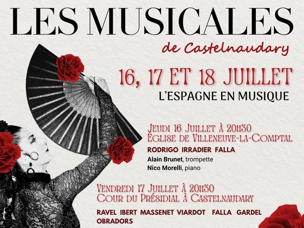 12ÈME FESTIVAL LES MUSICALES DE CASTELNAUDARY : L'ESPAGNE EN MUSIQUE