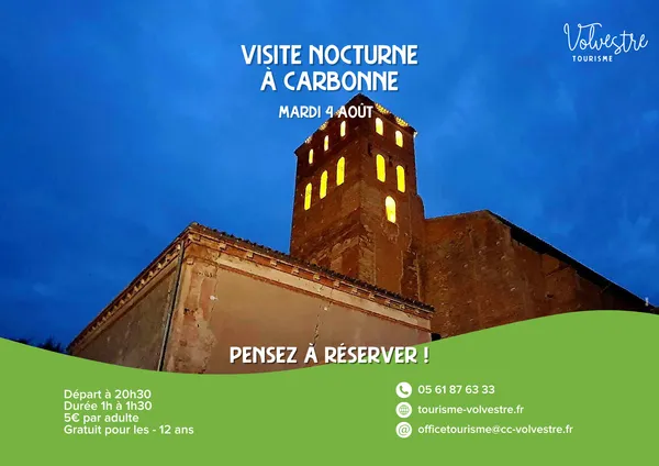 VISITE NOCTURNE : CARBONNE