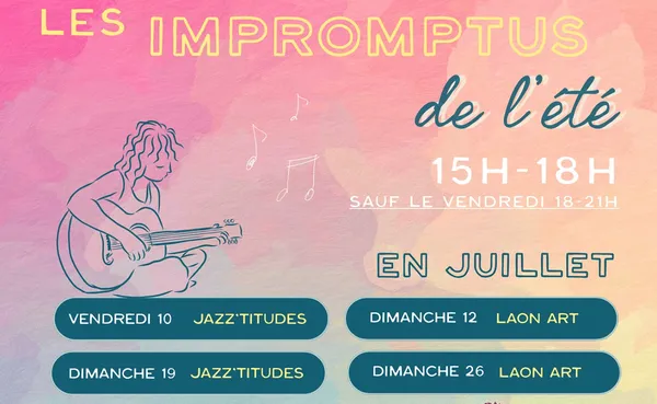 Les Impromptus de l'été à Laon