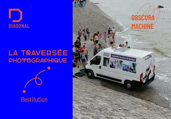 Obscura Machine " Une aventure photographique" / La Traversée Photographique