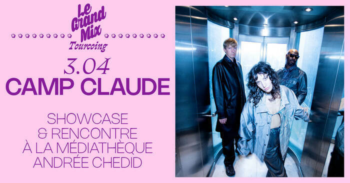 Showcase : Camp Claude