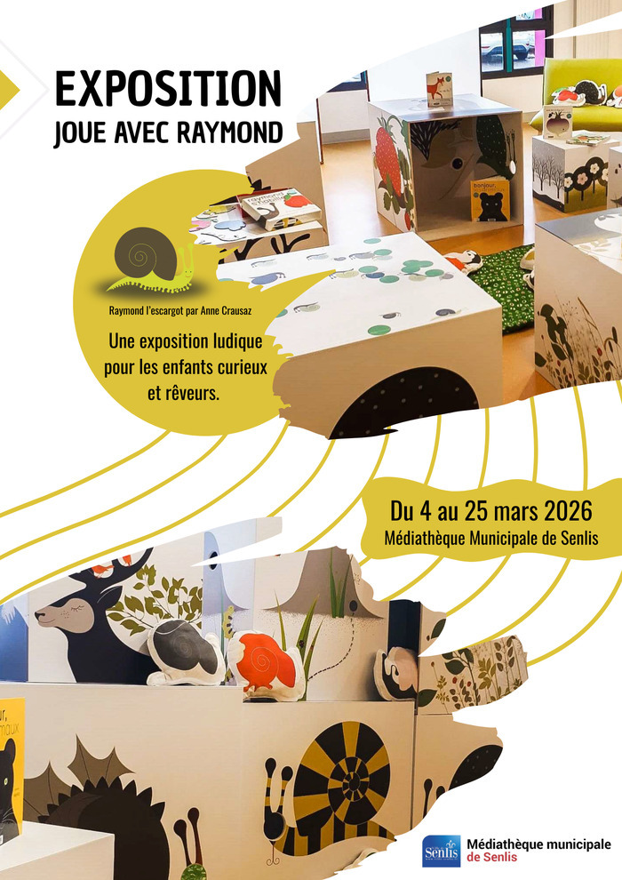 Exposition : Joue avec Raymond