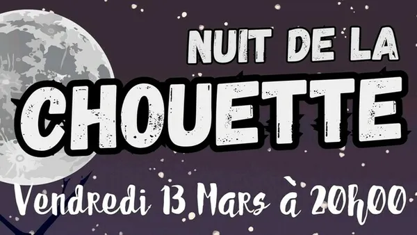 JUAYE-MONDAYE/14 : Nuit de la Chouette