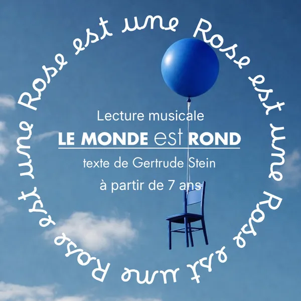 LE MONDE EST ROND LECTURE MUSICALE