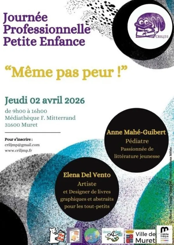 "Même par peur !" : journée professionnelle Petite Enfance du CRILJ31 à la médiathèque de Muret