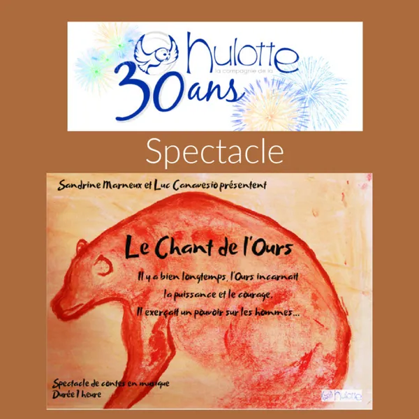 Le Chant de l'Ours . Sandrine Marneux . Luc Canavesio