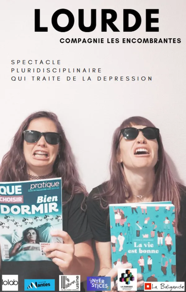 Jeudi des Fabriques - Compagnie Les Encombrantes - Lourde