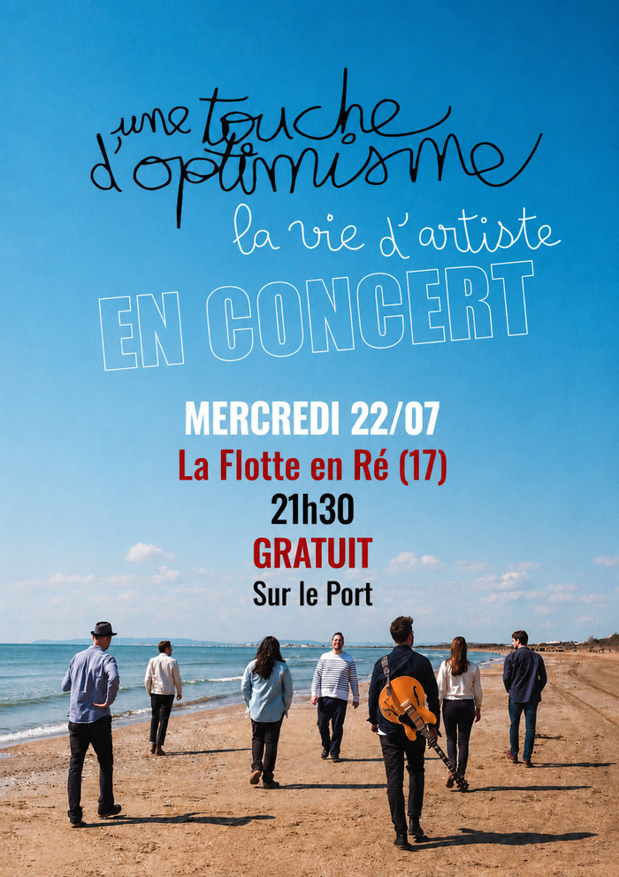Une Touche d'Optimisme à La Flotte en Ré