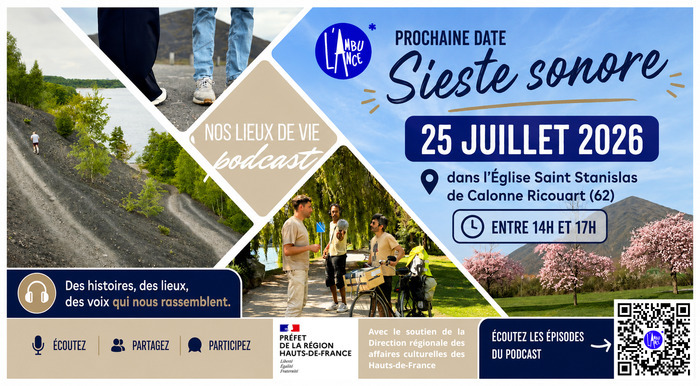 Sieste sonore "Nos lieux de vie" : Tu dis Terrile ou Terri ? Podcast et chansons