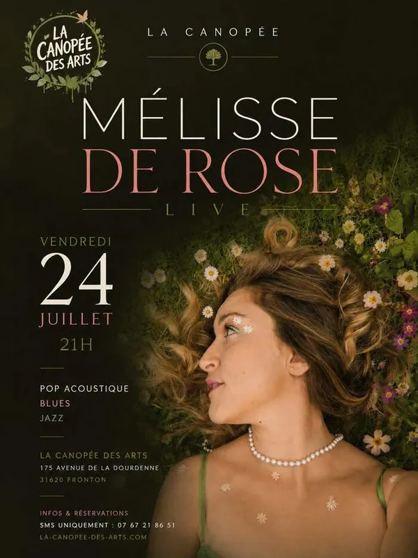 🌹🎶 MÉLISSE DE ROSE – LIVE À LA CANOPÉE ✨