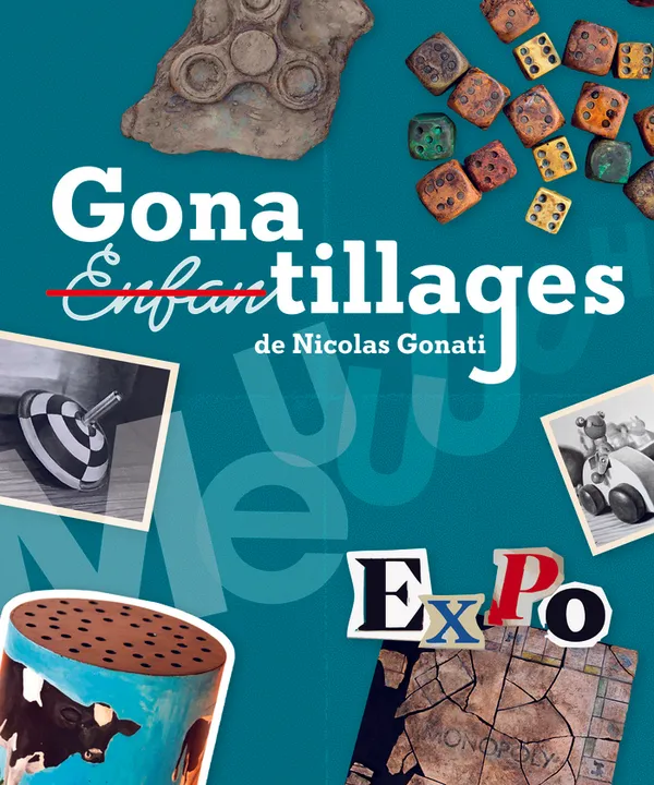 Exposition "Gonatillages"