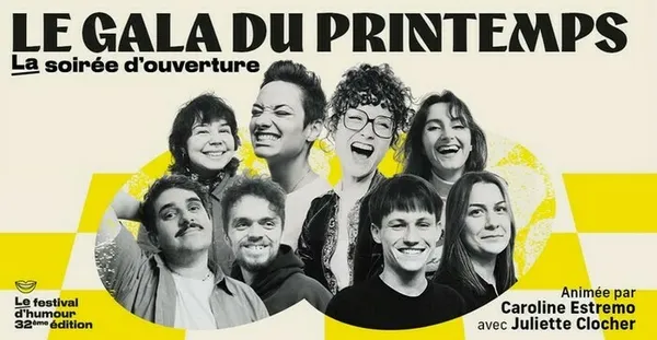LE GALA D'OUVERTURE DU PRINTEMPS DU RIRE