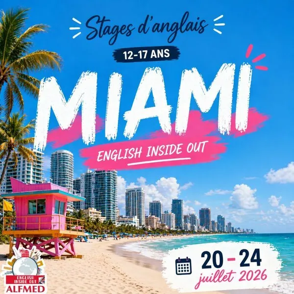 Stage d’anglais ENGLISH INSIDE OUT (12-17 ans) - Miami (ETATS-UNIS)