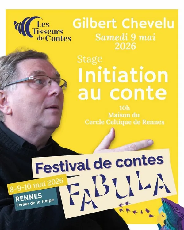 Stage d'initiation au conte (9 mai 2026) - Gilbert Chevelu | Festival Fabula