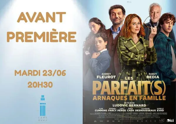 Avant-première : Les Parfait(s), arnaques en famille