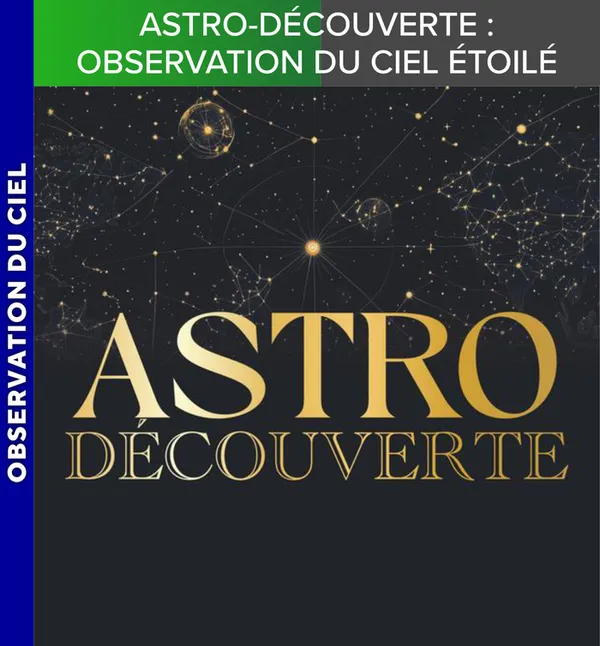 ALPES AZUR MERCANTOUR - Astro-découverte : veillée estivale
