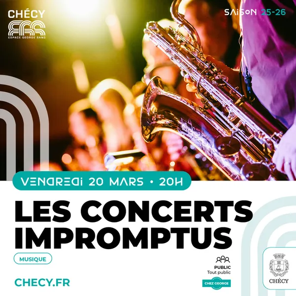 LES CONCERTS IMPROMPTUS