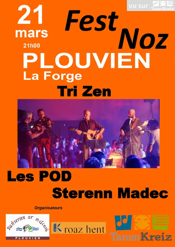 Fest-Noz: Tri Zen, Les POD, Sterenn Madec