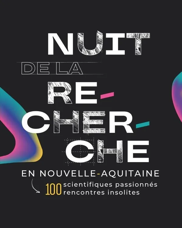 Nuit de la Recherche en Nouvelle Aquitaine - Limoges