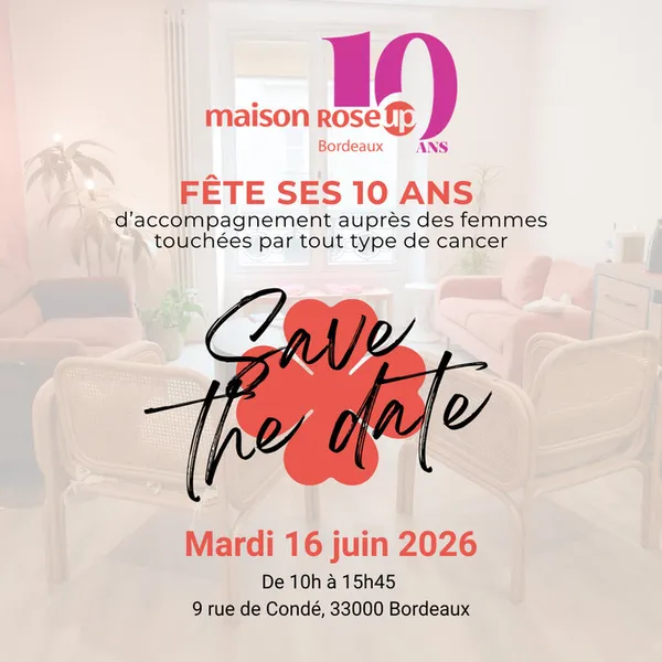 La Maison RoseUp Bordeaux fête ses 10 ans !