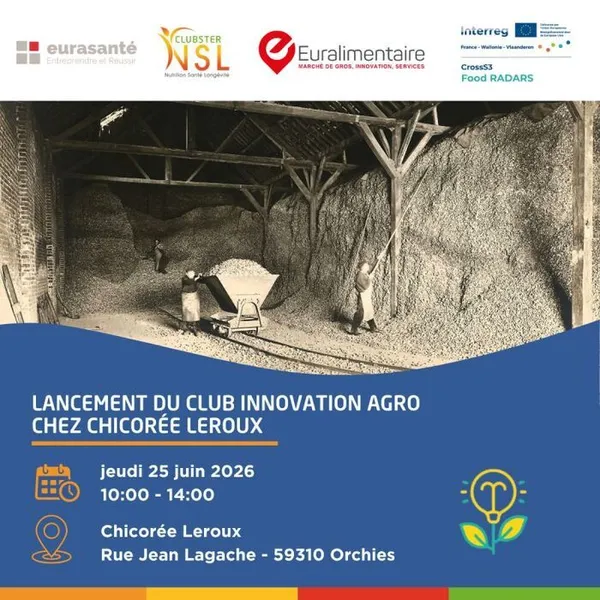 Club Innovation Agroalimentaire Franco-Belge — Lancement