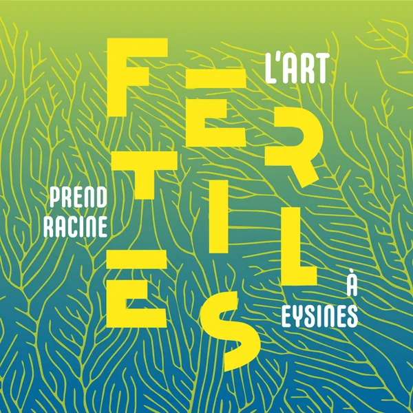 Fertiles : festival art & nature