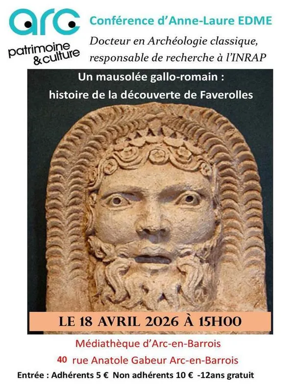 Conférence : un mausolée gallo-romain, histoire de la découverte de Faverolles