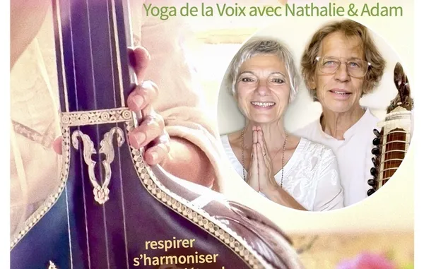 DIMANCHE DE CHANT Yoga de la Voix, Chants Sacrés, Râgas, Mantras