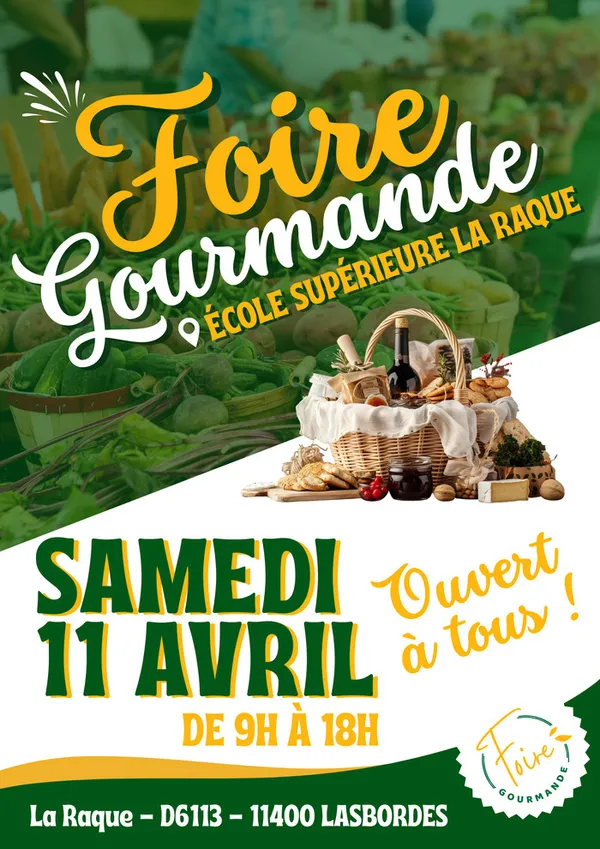 Foire Gourmande. Rendez-vous samedi 11 avril, de 9h à 18h, à Lasbordes pour une journée placée sous le signe du terroir !