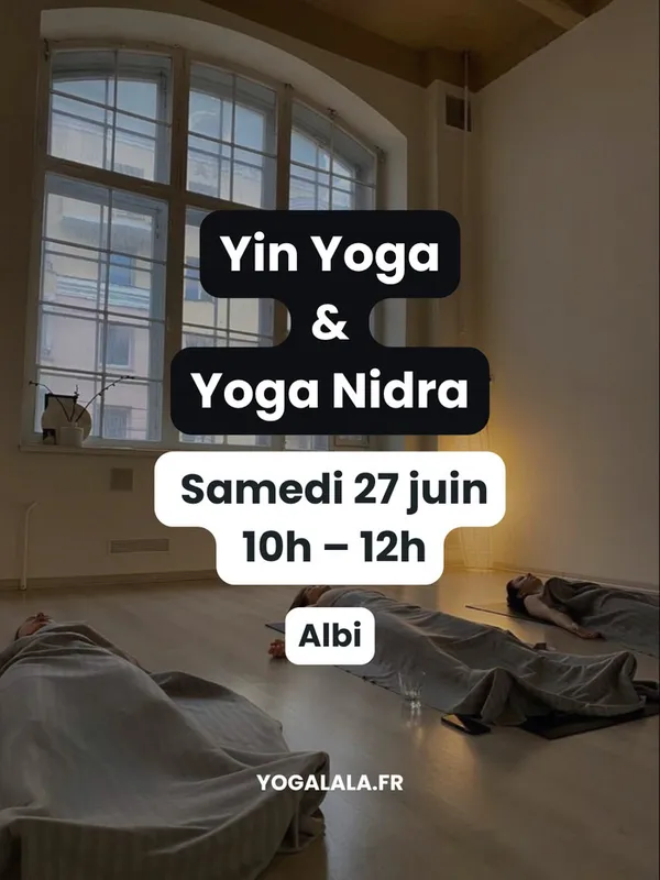 Atelier Yin Yoga & Yoga Nidra (Détente profonde)