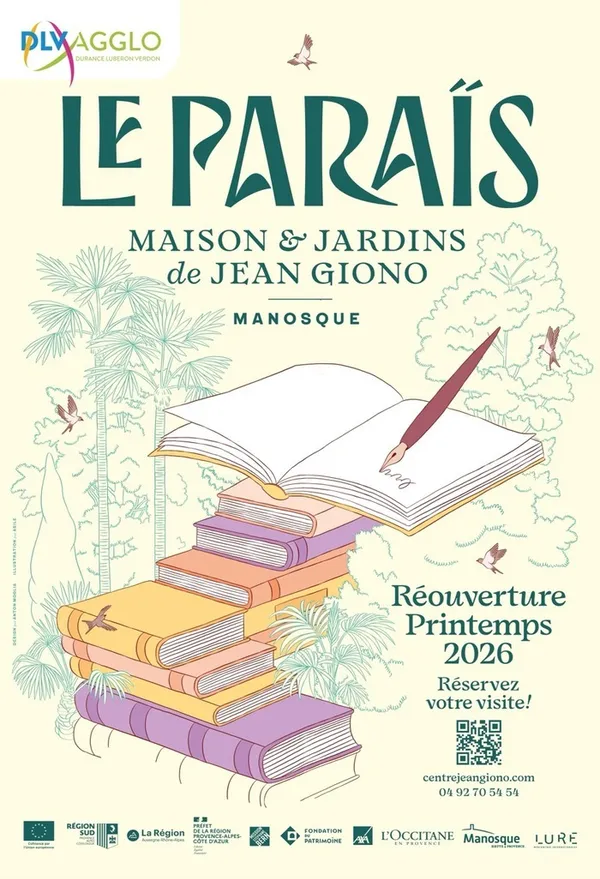 Ouverture du Paraïs, maison et jardins de Jean Giono