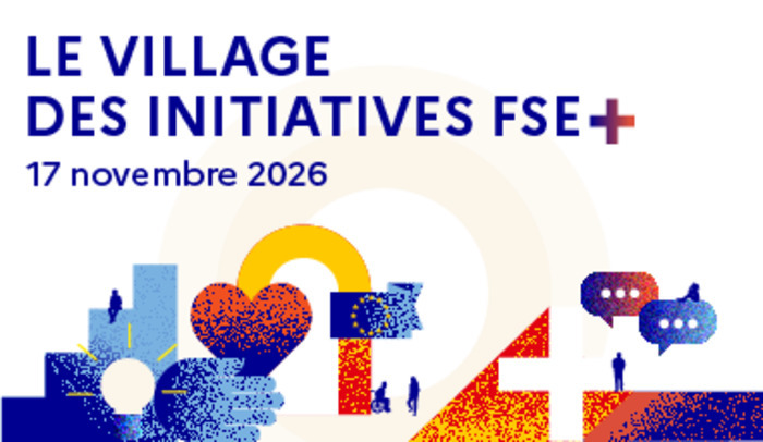 Le Village des initiatives FSE+