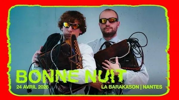 Bonne Nuit + Marcia - Festival Nouvel Orage