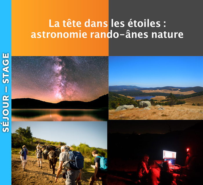 CÉVENNES - La tête dans les étoiles : astronomie rando-ânes nature