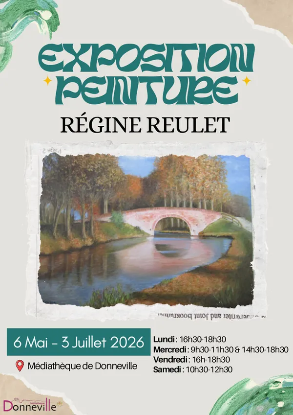 Exposition Régine Reulet à la Médiathèque de Donneville
