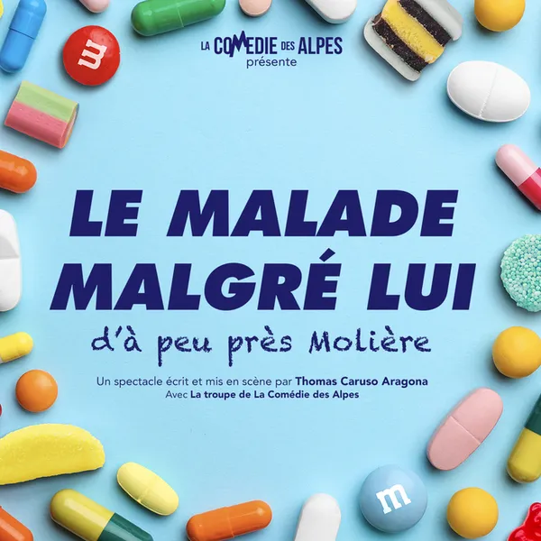 Le malade malgré lui - AIX-LES-BAINS