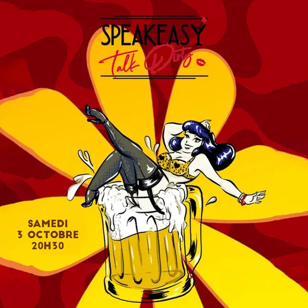 💄CABARET BURLESQUE : SPEAKEASY TALK DIRTY💋