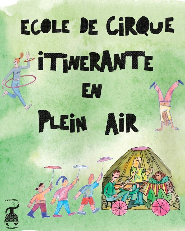 Ecole de Cirque Itinérante en Plein Air à Grigny / Tuileries