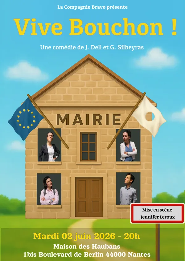 Vive Bouchon ! - Compagnie Bravo