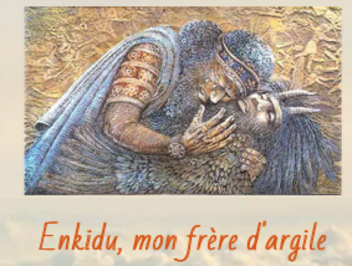 Enkidu, mon frère d'argile