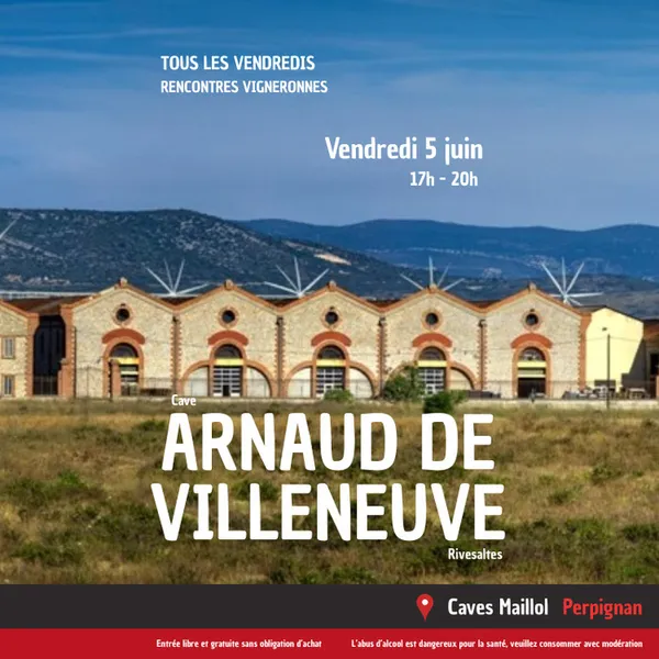 Rencontre Vigneronne - Arnaud de Villeneuve - Rivesaltes