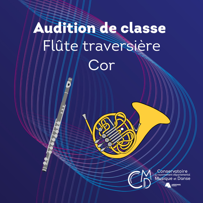Audition de classe : flûte traversière et cor