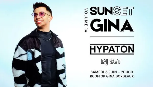 [SUNSET BY GINA] Hypaton, le samedi 6 juin 2026