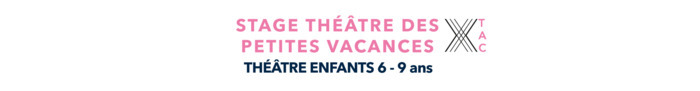 Stage Théâtre Enfants III, par Alexandre Wallet - Théâtre Aux Croisements