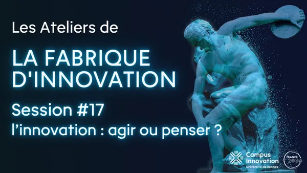 Les Ateliers de la Fabrique d'innovation