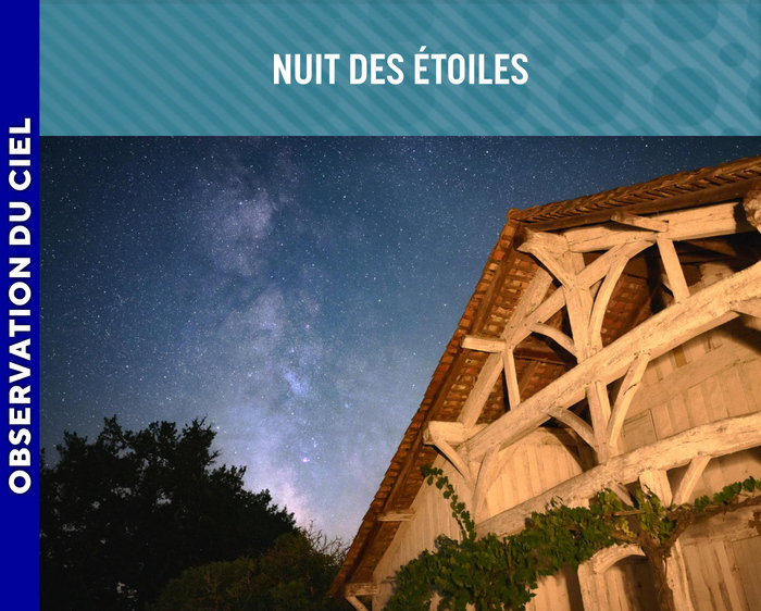 LANDES DE GASCOGNE - Nuit des étoiles