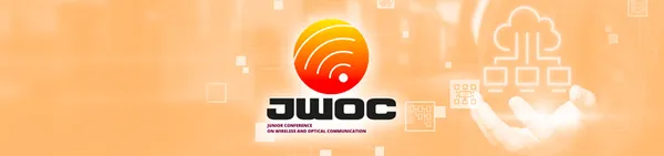 Junior conference on Wireless and Optical Communication (JWOC)